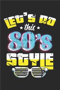 Let'S Do This 80'S Style