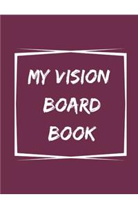 My Vision Board Book