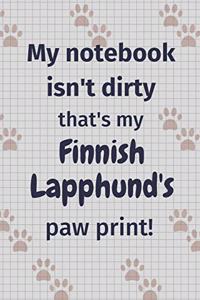 My notebook isn't dirty that's my Finnish Lapphund's paw print!