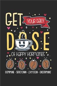 Get Your Daily Dose Of Happy Hormones