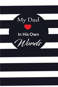 My Dad in his own words