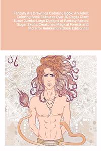 Fantasy Art Drawings Coloring Book