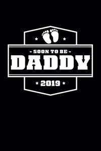 Soon-To-Be Daddy 2019