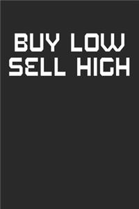 Buy Low Sell High