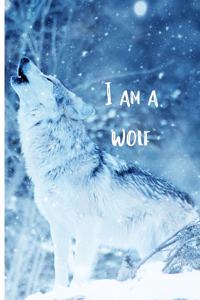 I Am a Wolf