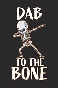 Dab To The Bone