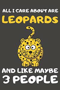 All I Care About Are Leopards And Like Maybe 3 People