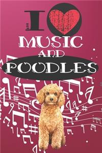 I Love Music and Poodles