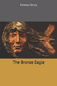 The Bronze Eagle