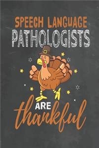 Speech Language Pathologists Are Thankful