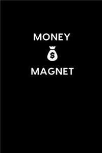 Money Magnet