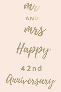 Mr And Mrs Happy 42nd Anniversary