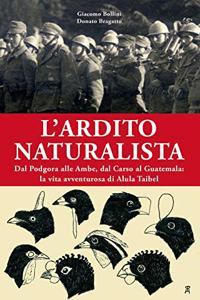 L'ardito naturalista