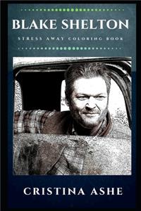 Blake Shelton Stress Away Coloring Book