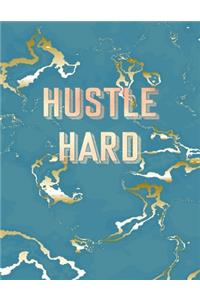 Hustle Hard