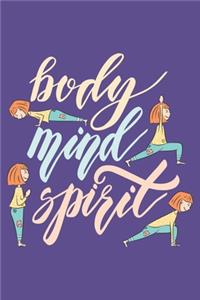 Body Mind Spirit