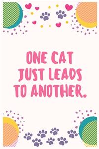 One cat just leads to another