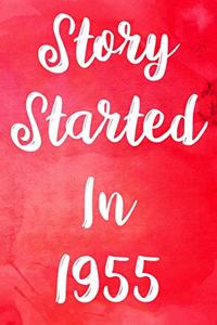 Story Started In 1955
