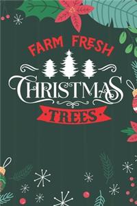 Farm Fresh Christmas Trees