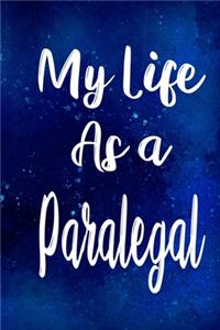 My Life as a Paralegal