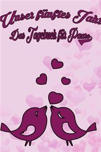 Unser fünftes Jahr - Das Tagebuch für Paare