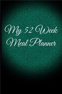 My 52 Week Meal Planner