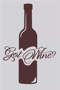 Got Wine?