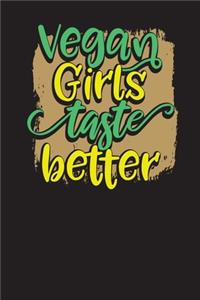 Vegan Girls Taste Better