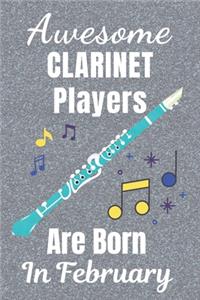 Awesome Clarinet Players Are Born In February
