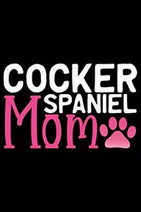 Cocker Spaniel Mom