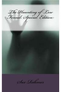 The Haunting of Low Fennel