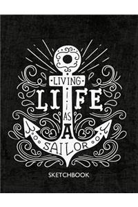 Living life as a sailor sketchbook