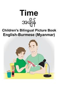English-Burmese (Myanmar) Time Children's Bilingual Picture Book