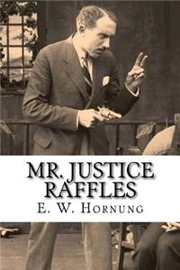 Mr. Justice Raffles
