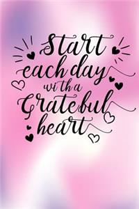 Start Each Day with a Grateful Heart