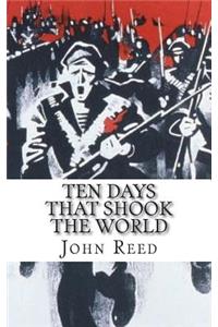 Ten Days That Shook the World
