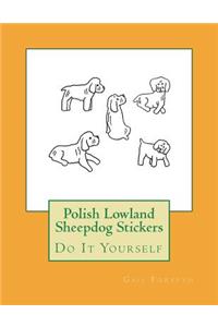 Polish Lowland Sheepdog Stickers