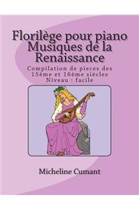 Florilege pour piano-Musique de la Renaissance