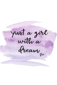 Just a Girl with a Dream