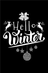 Hello Winter: Blank Lined Journal to Write in - Ruled Writing Notebook