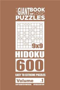 Giant Book of Logic Puzzles - Hidoku 600 Easy to Extreme Puzzles (Volume 1)