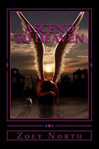Ascend to Heaven