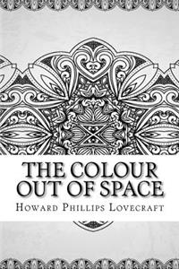 The Colour Out of Space
