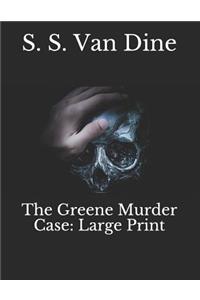 The Greene Murder Case