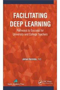 Facilitating Deep Learning