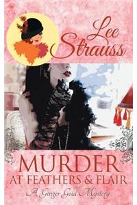 Murder at Feathers & Flair