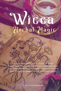 Wicca Herbal Magic
