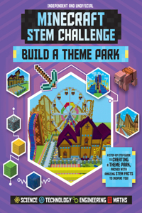 Minecraft Stem Challenge Build a Theme Park (Independent & Unofficial)