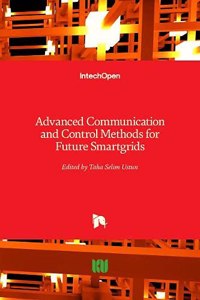 Advanced Communication and Control Methods for Future Smartgrids