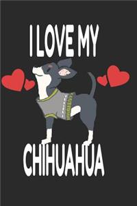 I Love My Chihuahua